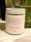 Butter Me Up Vegan Organic Sunscreen
